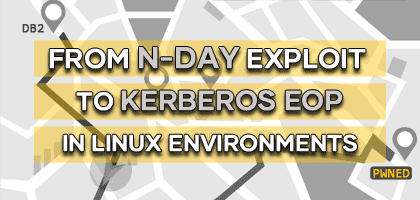 From N-day exploit to Kerberos EoP in Linux environments